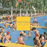 The Triptides - Azur vinyl cover