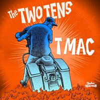 The Two Tens - T Mac vinyl cover