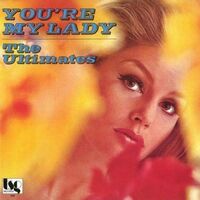 The Ultimates - You're My Lady vinyl cover