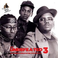 The Undefeated Three - Rare And Unreleased: 1982-1985 vinyl cover