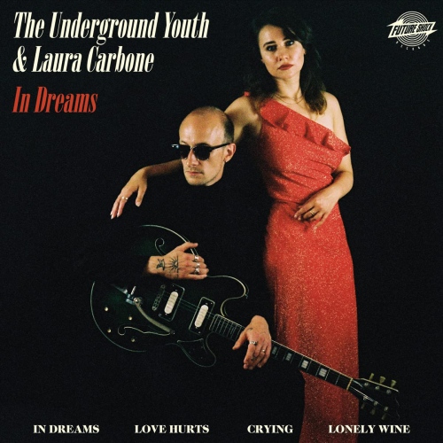 The Underground Youth - In Dreams