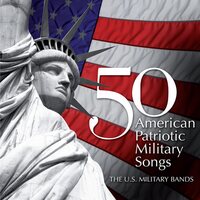 The United States Coast Guard Band - 50 American Patriotic Military Songs vinyl cover