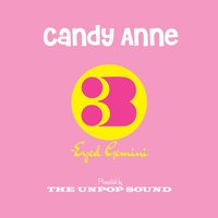 The Unpop Sound - CAndy Anne/Three-Eyed Gemini vinyl cover