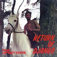 The Upsetters - Return Of Django vinyl cover