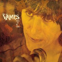 The Vamps - Used To Be Cool  vinyl cover