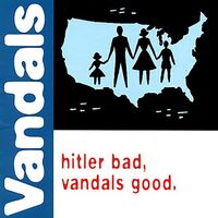 The Vandals - Hitler Bad, Vandals Good. (White/Blue Splatter)