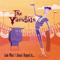 The Vandals - Look What I Almost Stepped In vinyl cover