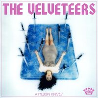 The Velveteers - A Million Knives vinyl cover