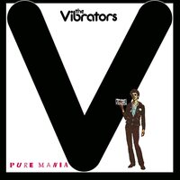 The Vibrators - Pure Mania - Translucent Magenta vinyl cover