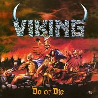 The Viking - Do Or Die