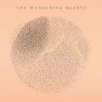 The Wandering Hearts - The Wandering Hearts vinyl cover
