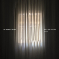 The Wedding Present - Marc Riley Sessions Vol 1 vinyl cover