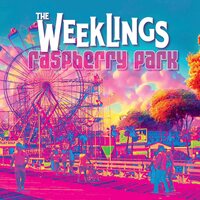 The Weeklings - Raspberry Park vinyl cover