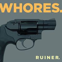 The Whores - Ruiner vinyl cover