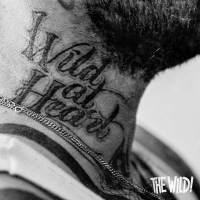 The Wild! - Wild At Heart vinyl cover