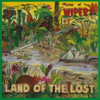 The Wipers - Land Of The Lost vinyl cover