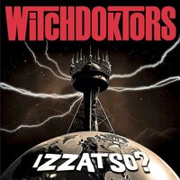 The WitchDoktors - Izzatso? (Red Splatter) vinyl cover