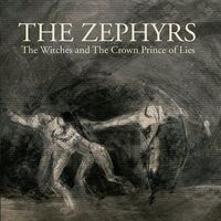 The Zephyrs - The Witches / The Crown Prince Of Lies vinyl cover