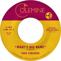 Thee Sinseers - What's His Name Random