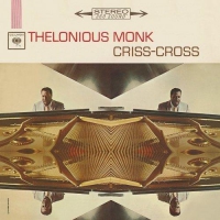 Thelonious Monk - Criss-Cross vinyl cover