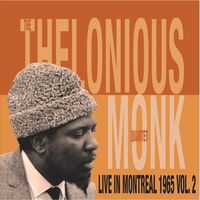 Thelonious Monk - Live In Montreal 2
