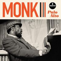 Thelonious Monk - Palo Alto vinyl cover