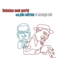 Thelonious Monk Quartet - Thelonious Monk Quartet At Carnegie Hall vinyl cover