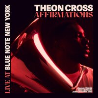 Theon Cross - Affirmations (Live At Blue Note New York) vinyl cover