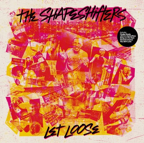 Theshapeshifters - Let Loose