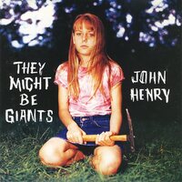 They Might Be Giants - John Henry vinyl cover