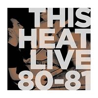 This Heat - Live 80 - 81 vinyl cover