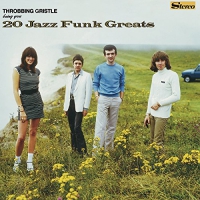 Throbbing Gristle - 20 Jazz Funk Greats vinyl cover