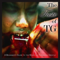 Throbbing Gristle - Taste Of Tg: A Beginner's Guide To The Music Of Throbbing Gristle vinyl cover