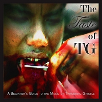 Throbbing Gristle - The Taste Of Tg A Beginner's Guide To The Music Of Throbbing Gristle vinyl cover