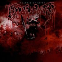 Thronehammer - Incantation Rites vinyl cover