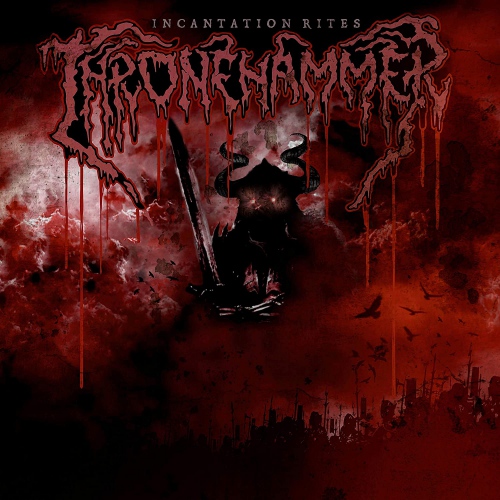 Thronehammer - Incantation Rites