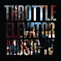 Throttle Elevator Music Featuring Kamasi Washington - Throttle Elevator Music Iv vinyl cover