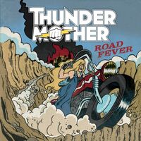 Thundermother - Road Fever vinyl cover