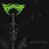 Thunderwar - Wolfpack vinyl cover