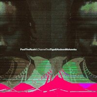 Tiga & Hudson Mohawke - Feel The Rush Remixes vinyl cover