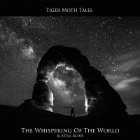 Tiger Moth Tales - Whispering Of The World & Still Alive vinyl cover