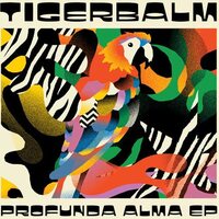 Tigerbalm - Profunda Alma vinyl cover