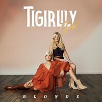 Tigirlily Gold - Blonde vinyl cover