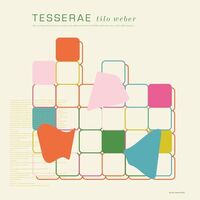 Tilo Weber - Tesserae