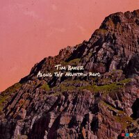 Tim Baker - Along The Mountain Road vinyl cover