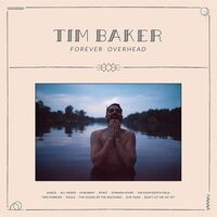 Tim Baker - Forever Overhead vinyl cover