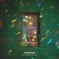 Tim Baker - Full Rainbow of Light vinyl cover