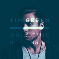Tim Green - Only Time Remains vinyl cover