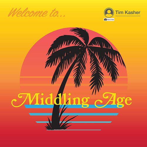 Tim Kasher - Middling Age vinyl cover