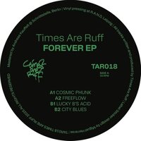 Times Are Ruff - Forever vinyl cover